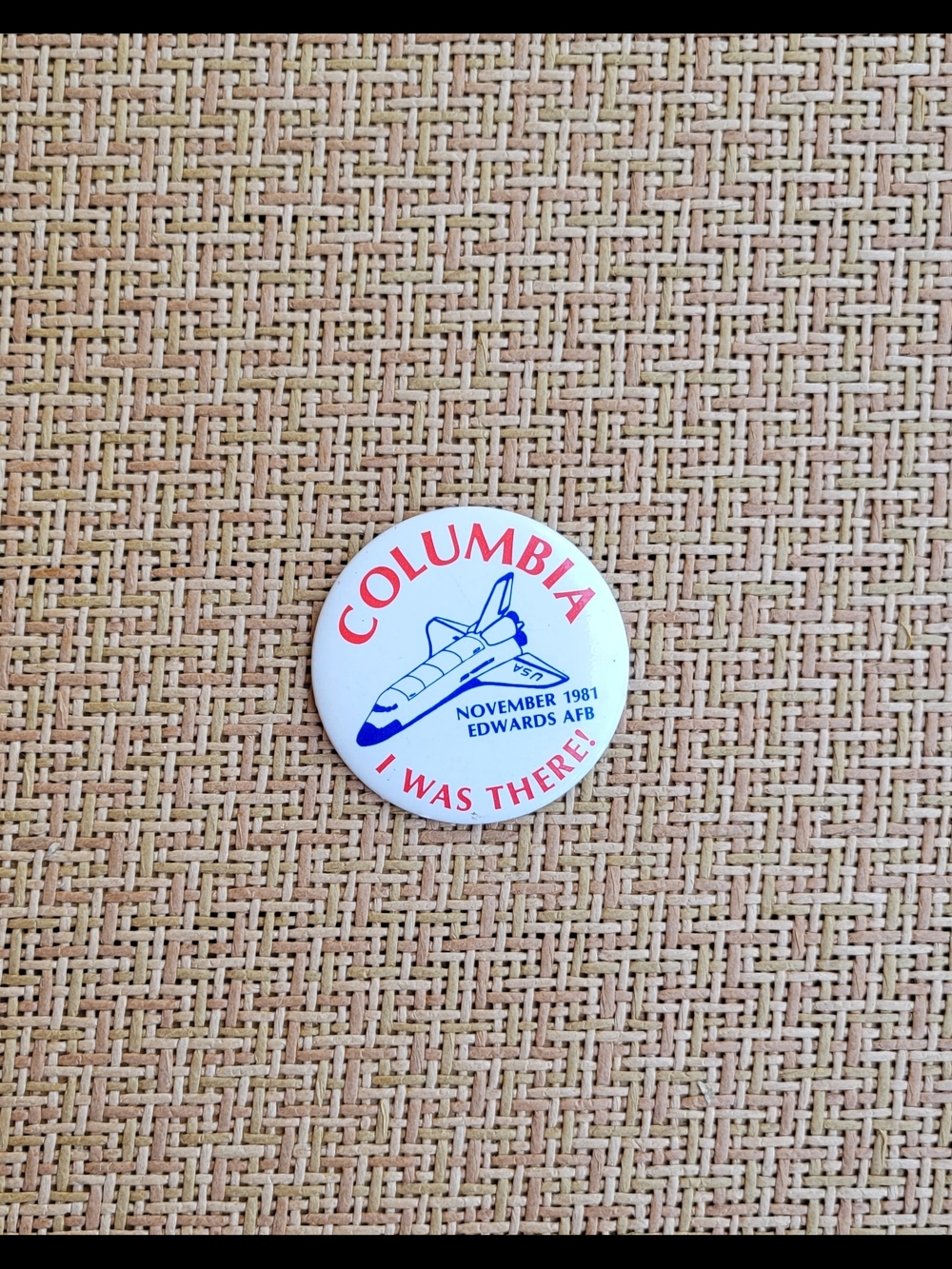 Vintage 1981 Space Shuttle Columbia "I Was There" Pinback Button